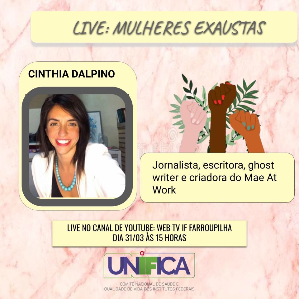 Live Mulheres Exaustas - IFSULDEMINAS