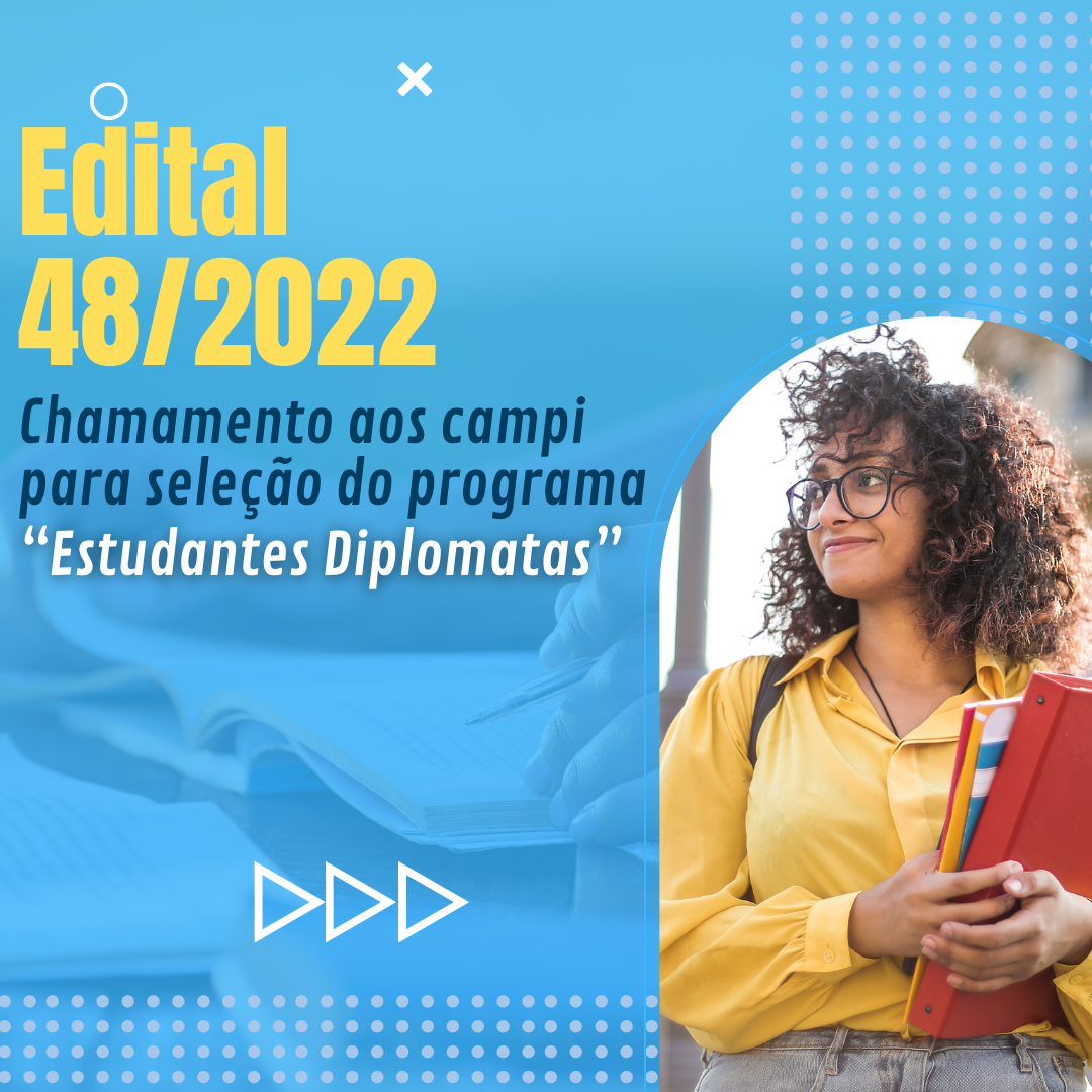 Edital 48.2022 Estudante Diplomata.FACEBOOK