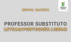 Edital 26.2022 Letras Português.libras.230 x 136